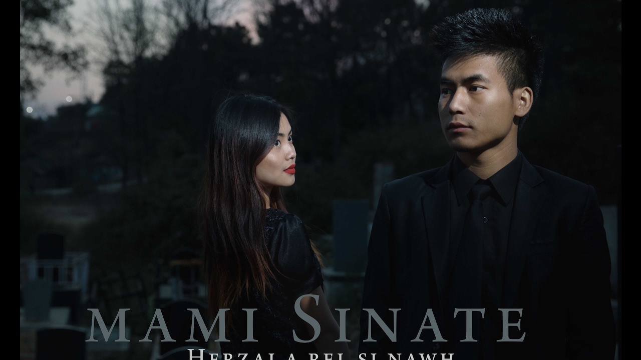 Mami Sinate - Herzai a rel si nawh
