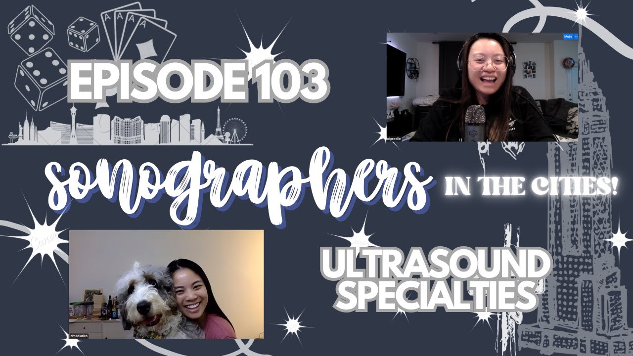 Ultrasound Specialties: Cardiovascular vs General (OB/GYN) | SITC Episode 103