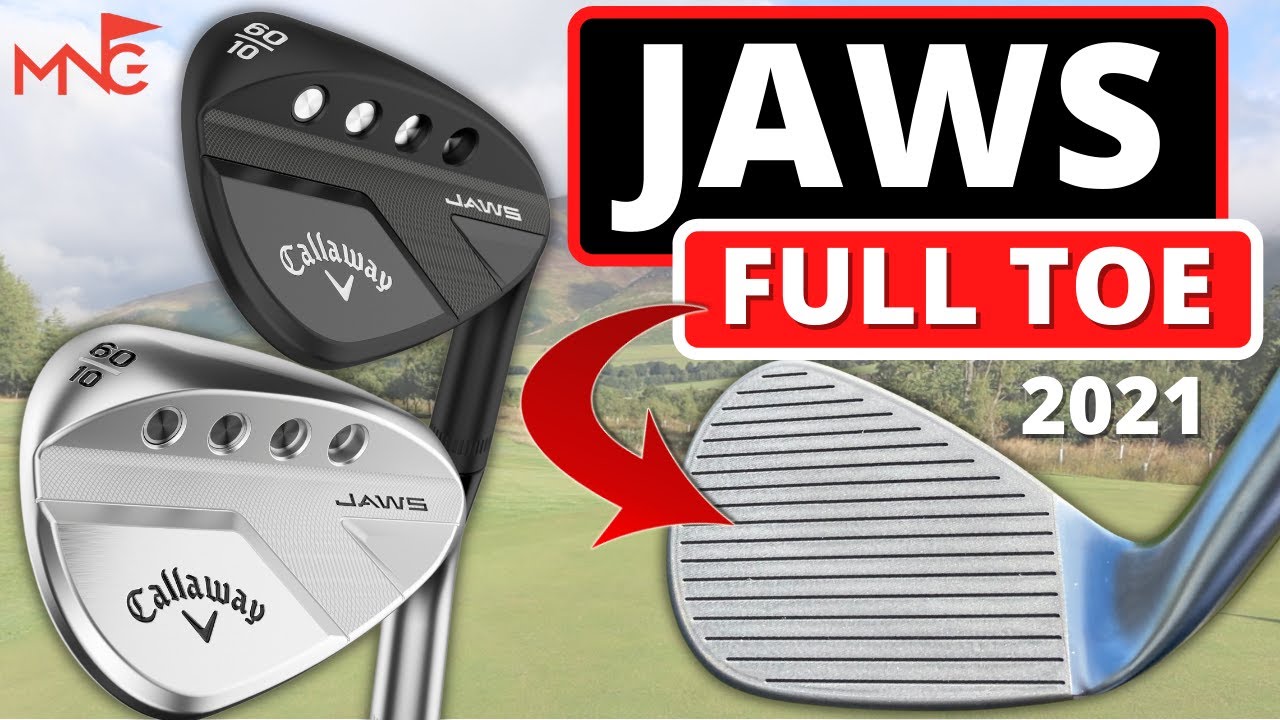 THIS IS A WINNER!! Callaway JAWS Full Toe Wedge ON COURSE TESTING
