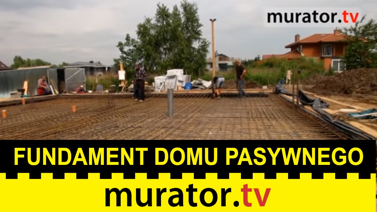Dom pasywny - na jakim fundamencie? - Budowa domu pasywnego
