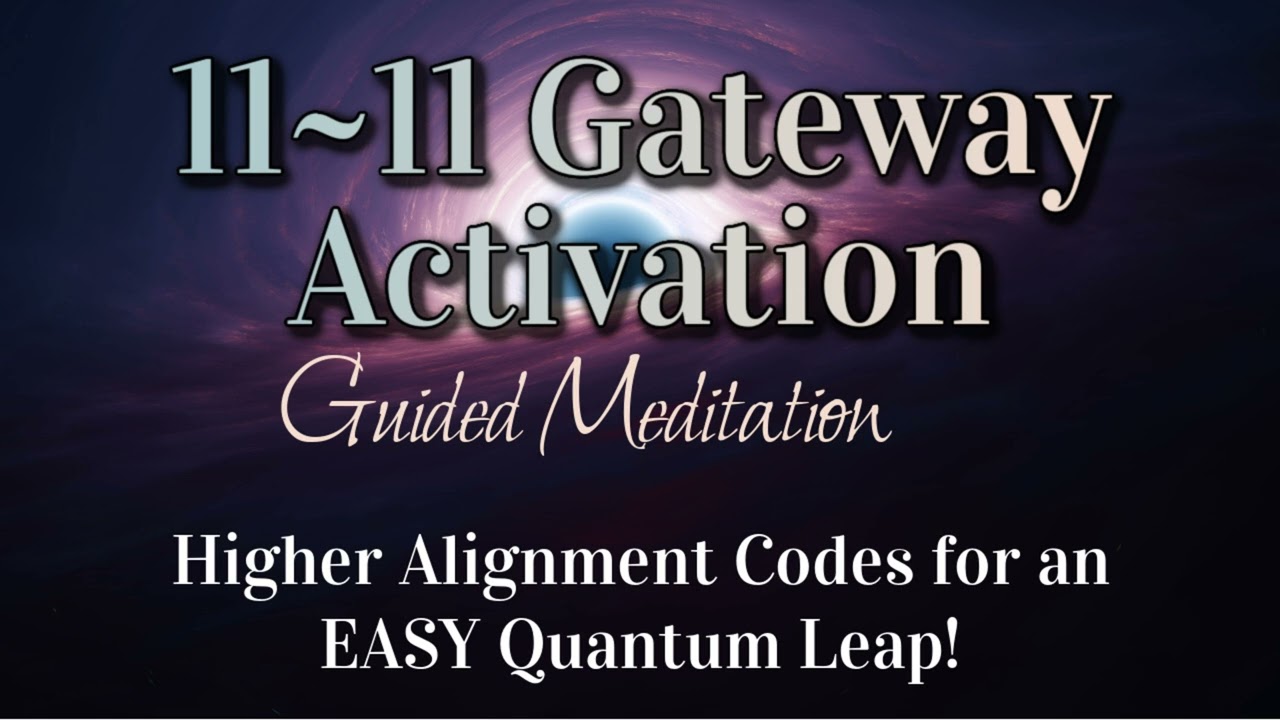 11-11 PORTAL ACTIVATION 🌀 Quantum Shift, Releasing Limits & Resistance, Abundance & Harmony