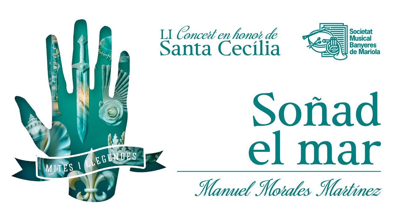 Soñad el mar, pasdoble de Manuel Morales | Societat Musical Banyeres de Mariola