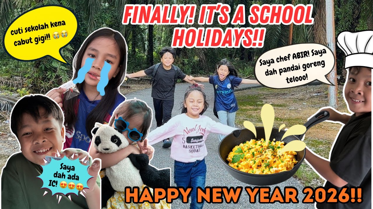 VLOG ANAK2 BUAH 03: VLOG CUTI SEKOLAH AKHIR TAHUN 2025 | HAPPY NEWYEAR 2026 🎉🎊