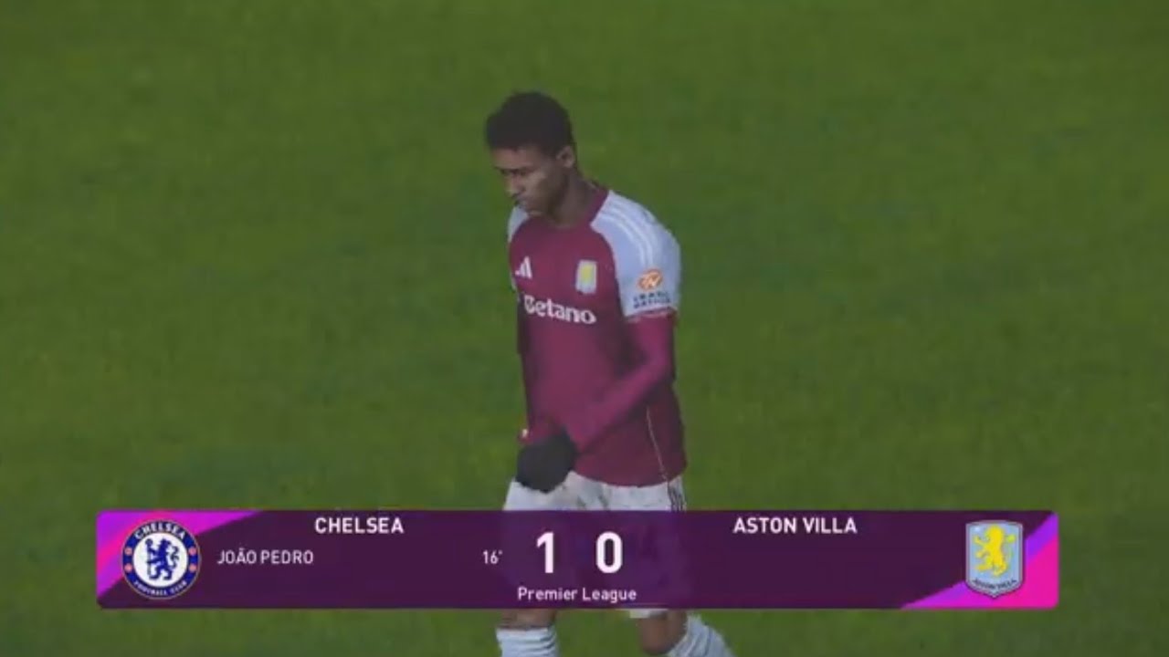 eFootball CHELSEA 1 - 0 ASTON VILLA