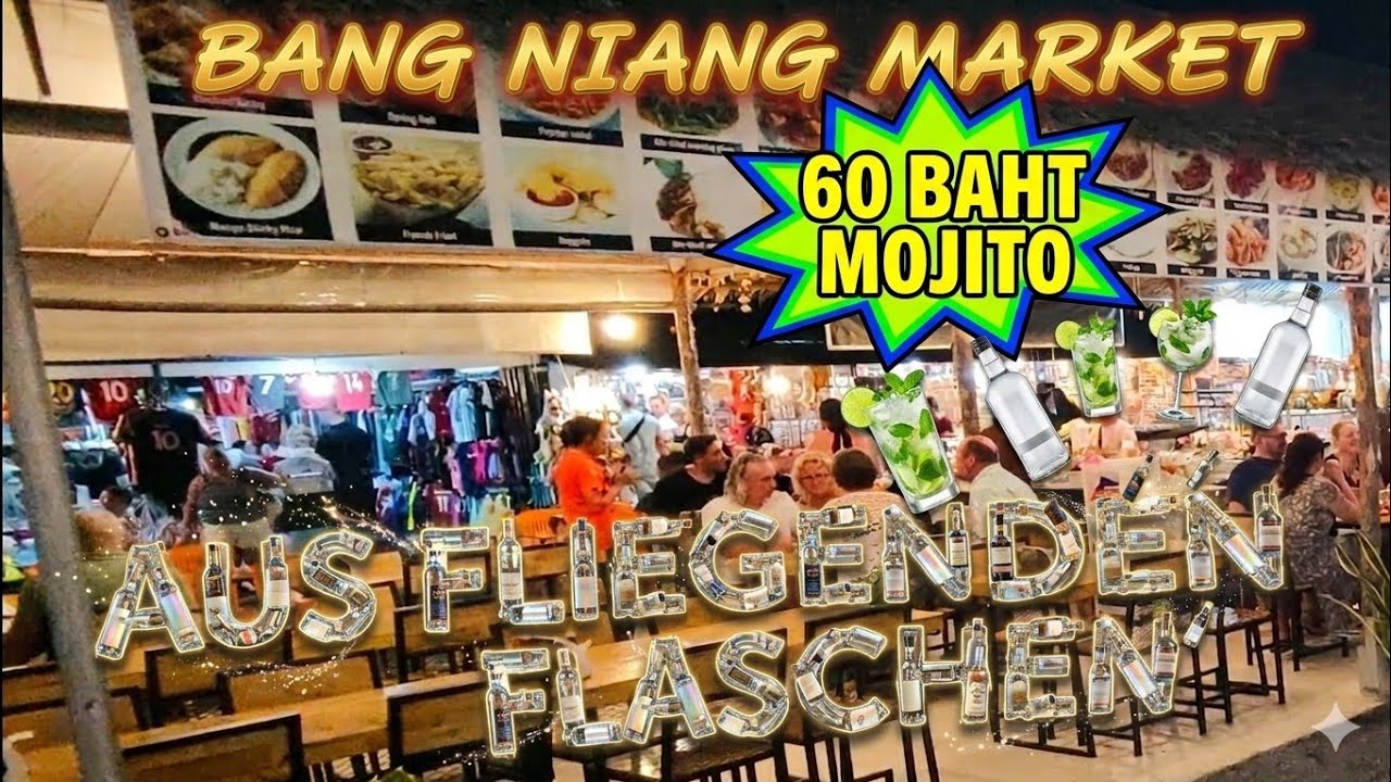Bang Niang Market Abends 03/2026 - fliegende Flaschen und Becher - Khao Lak erleben aktuell 