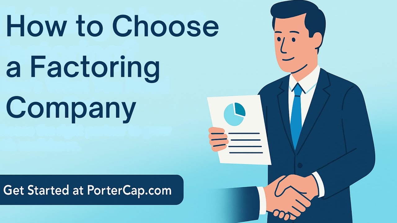 How to Choose a Factoring Company