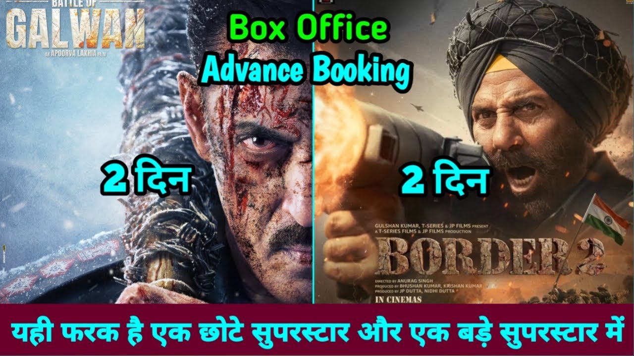 Border 2 Vs Battle Of Galwan Advance Booking Collection | Sunny Deol, Salman Khan