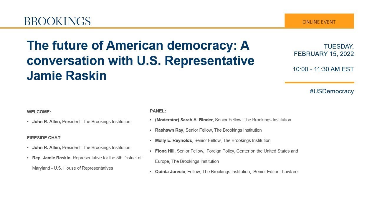 The future of American democracy: A conversation with U.S. Representative Jamie Raskin
