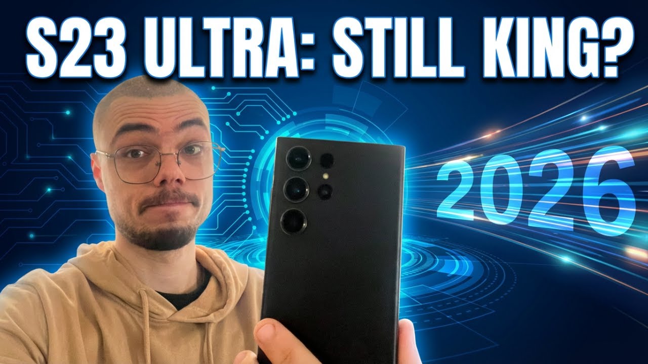 Samsung Galaxy S23 Ultra - Still worth it in 2026? (3 years later)  
