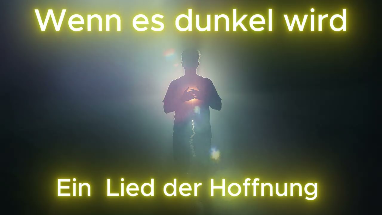 Wenn es dunkel wird – Ein Lied der Hoffnung in schweren Zeiten | Christlicher Lobpreis - Psalmvibes