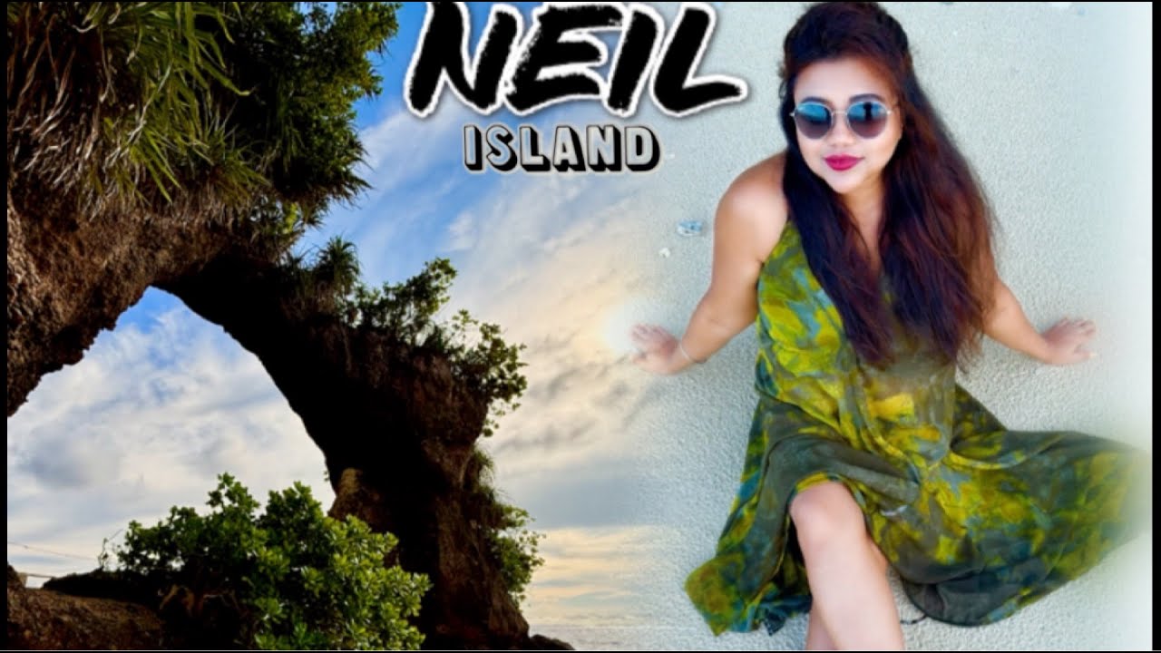 Neil Island | SeaShell Samssara Resort | Natural Bridge | Laxmanpur Beach 1 & 2 | Bharatpur Beach