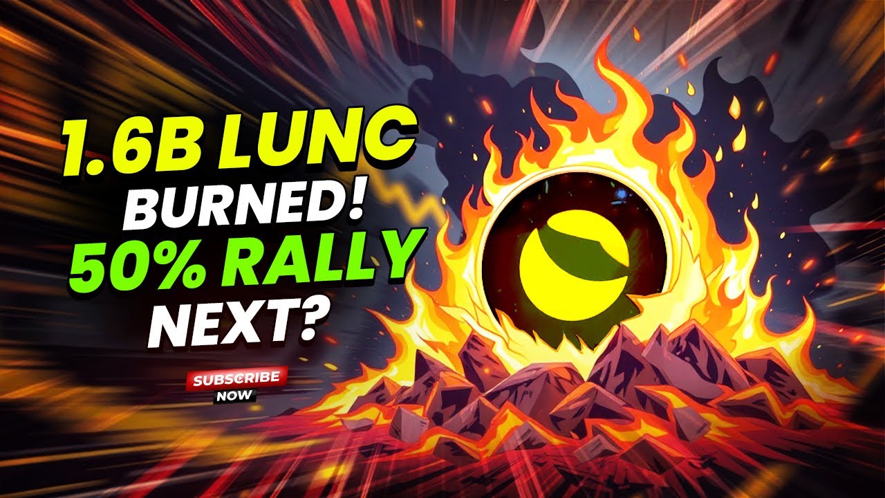 LUNC Price Set for a 50% Rally After 1.6B Token Burn?
