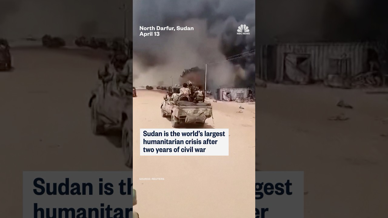 Sudan is the world's largest humanitarian crisis 2 years after civil war