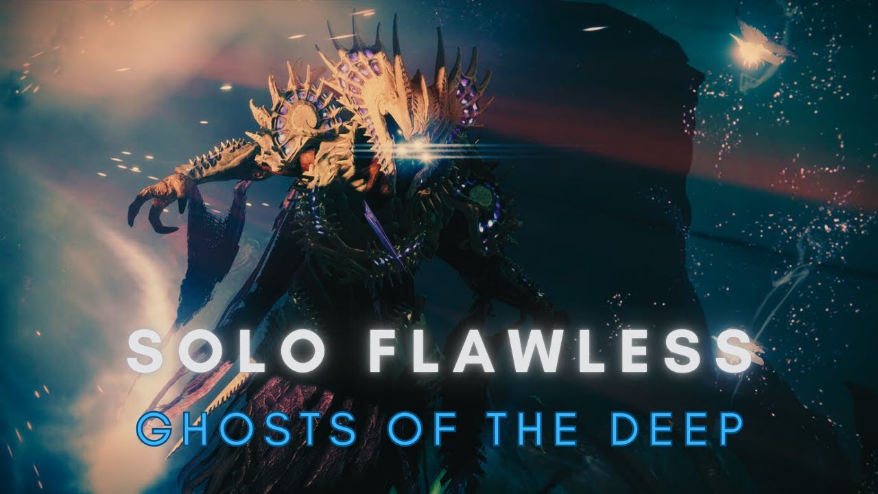 Solo Flawless - Ghosts Of The Deep - Prismatic Warlock [Destiny 2]