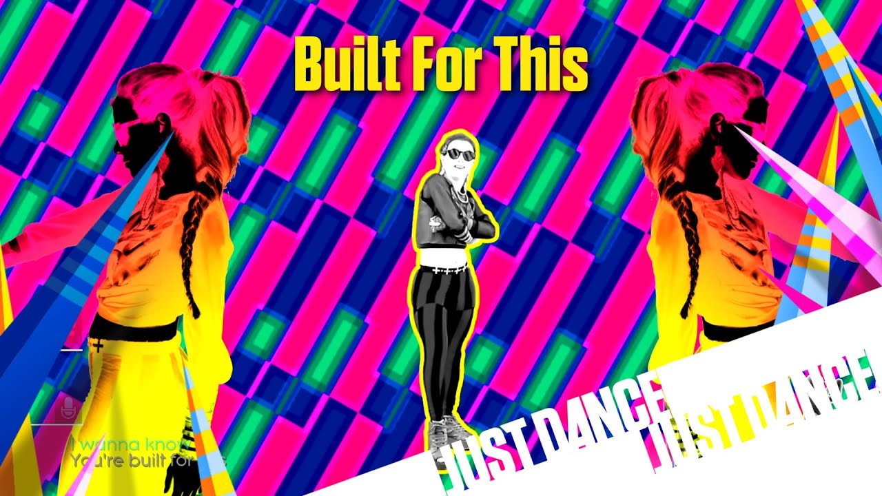 Just Dance 2015 - Built For This
