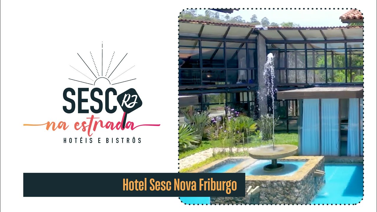 Sesc na Estrada | Hotel Sesc Nova Friburgo