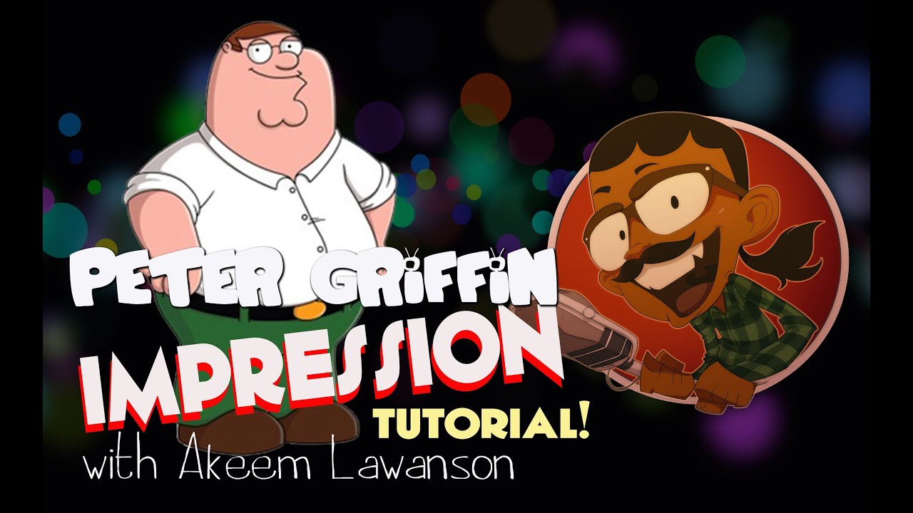 How to do the Peter Griffin Impression (in 3 Easy Steps!)