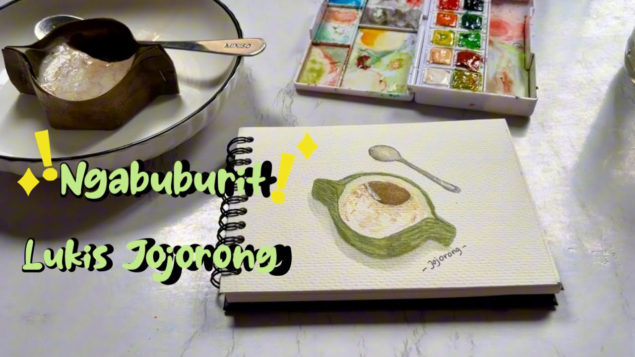 Painting 1: Ngabuburit Ramadan Melukis Jojorong | Takjil khas Pandeglang