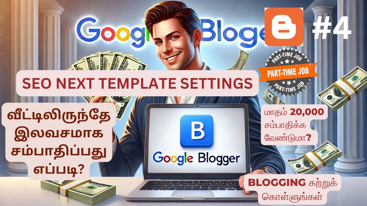 Get Ranked #1: Blogger SEO Template Settings in Tamil - Complete Guide (2025) - Get More Traffic!