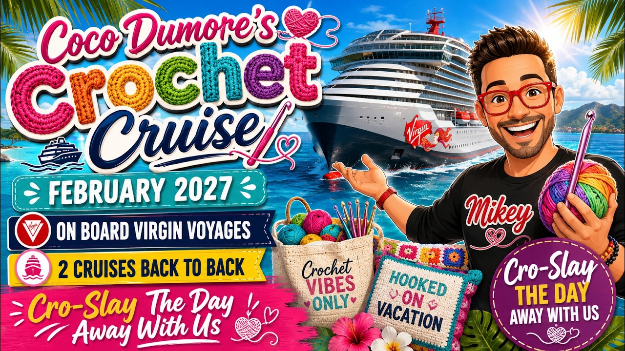 COCO DuMore Crochet Cruises February 2027