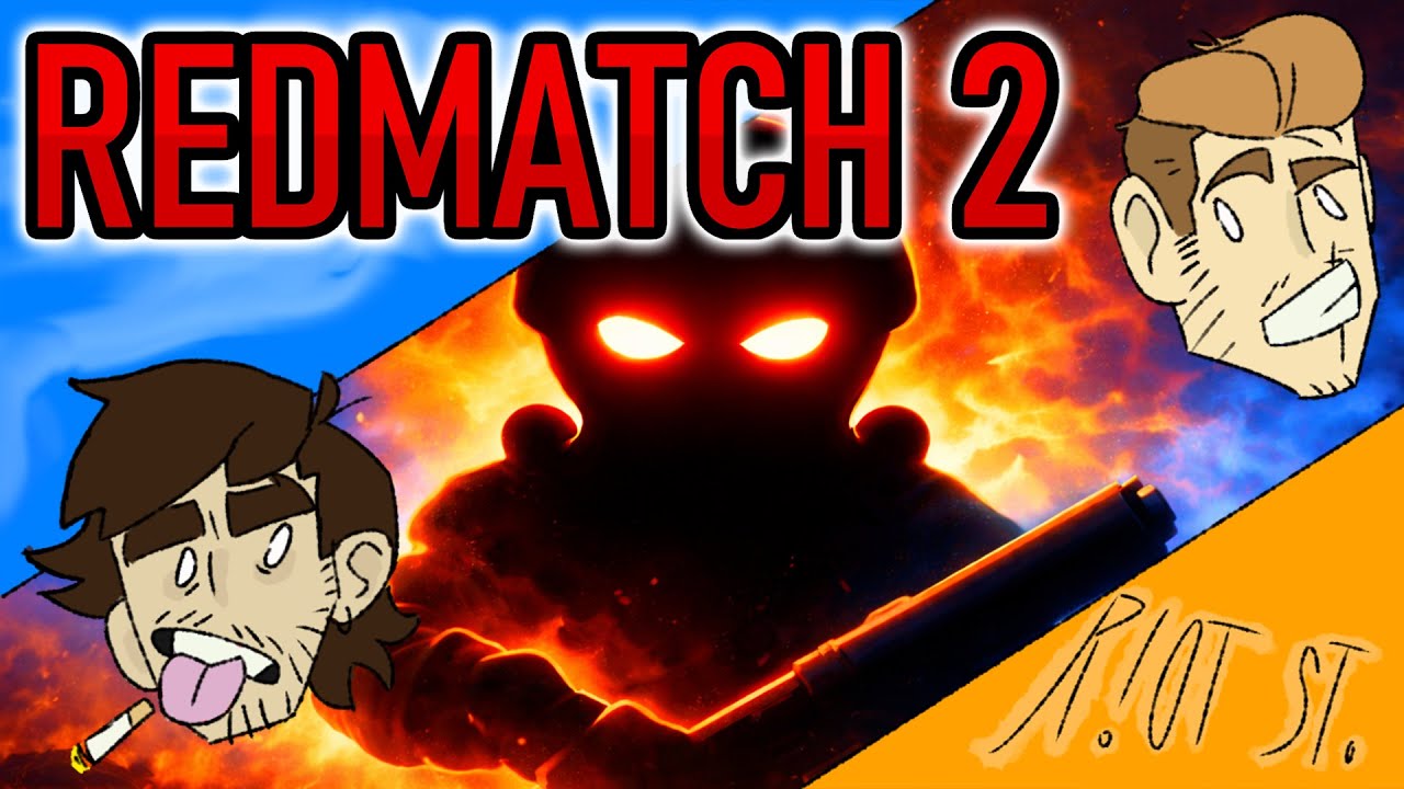 RedMatch 2 Is Absolute Chaos...