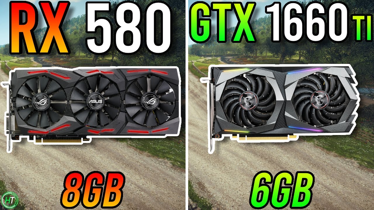 RX 580 8GB vs GTX 1660 Ti - AMD or NVIDIA