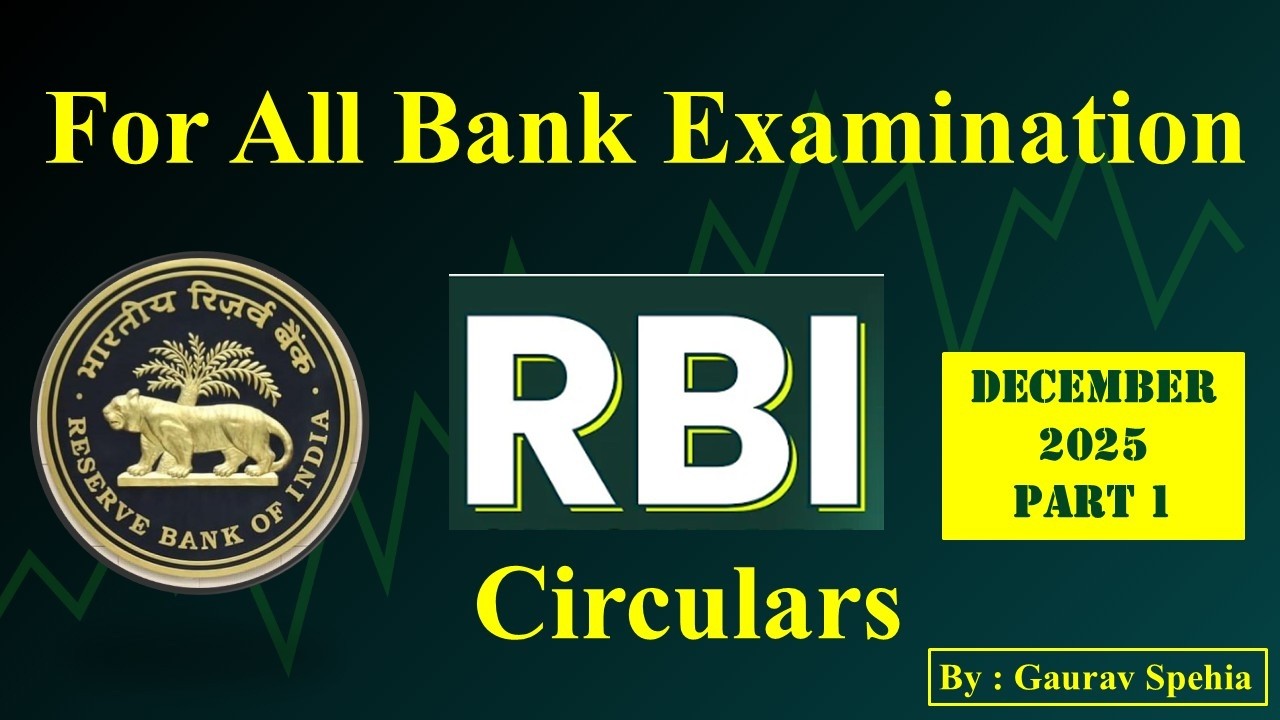 RBI Circulars December 2025 | RBI in News | For all Banks Exam | RBI GRADE B | IBPS | SBI 2026