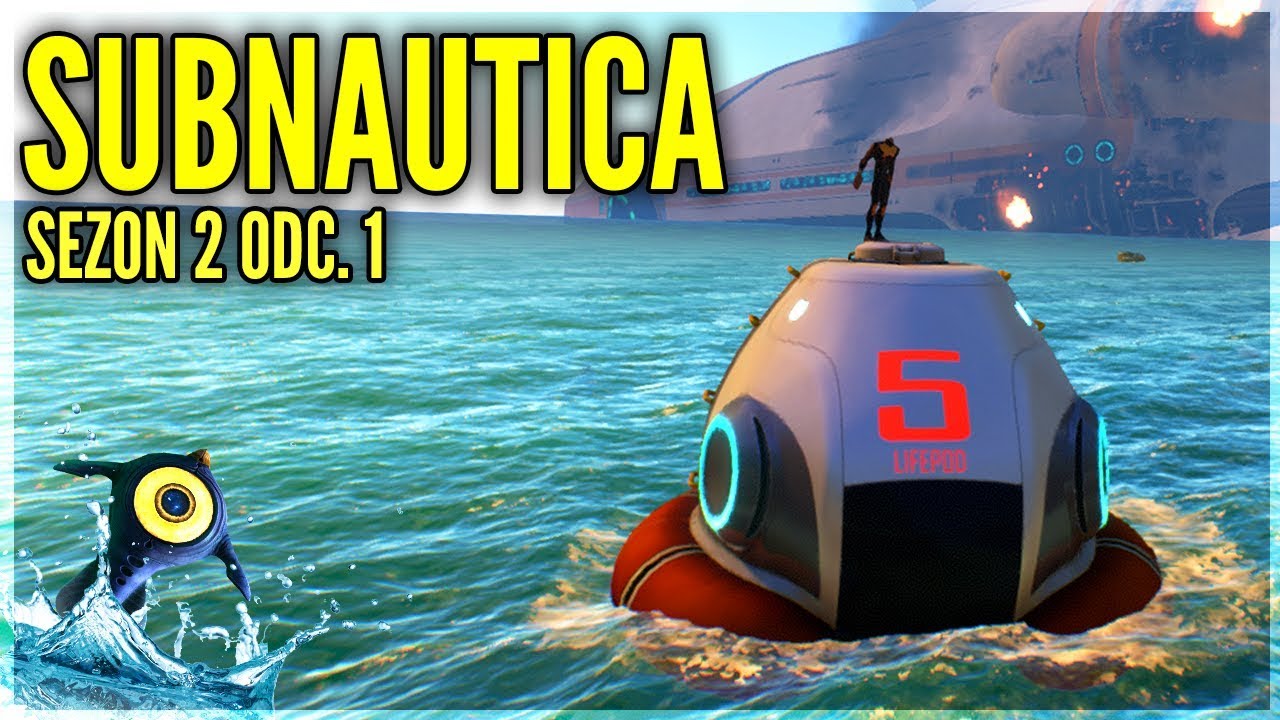 NOWY SEZON! - SUBNAUTICA #1 [SEZON 2]