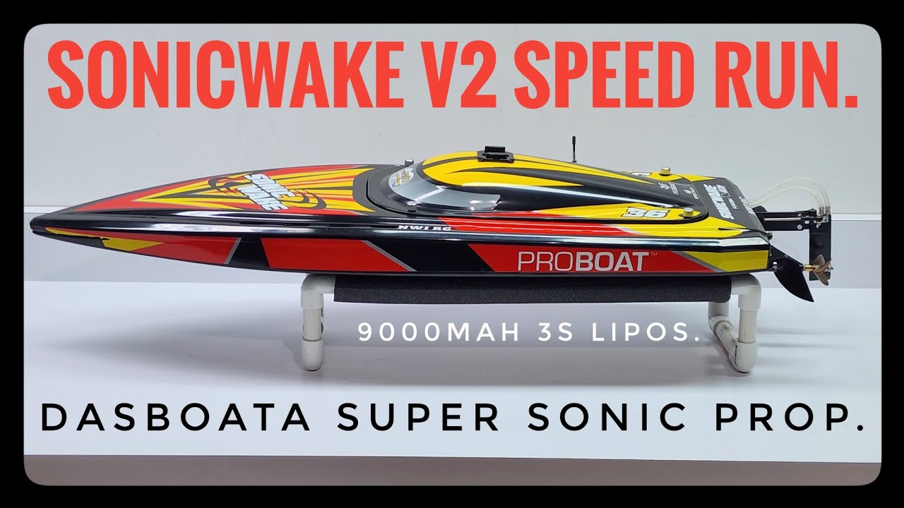 SONICWAKE V2 | SPEED RUN | DASBOATA | 9000mah LIPOS