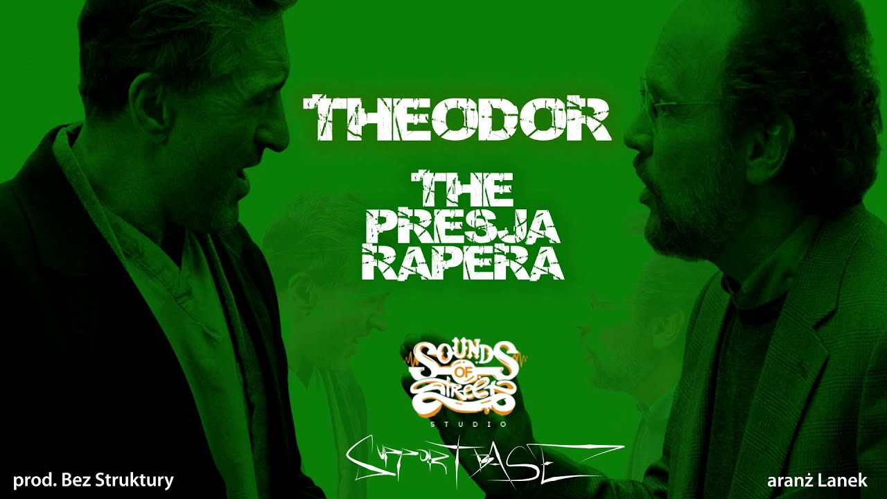 Theodor  - The Presja Rapera (prod. Bez Struktury) [ISKRA#3.1)