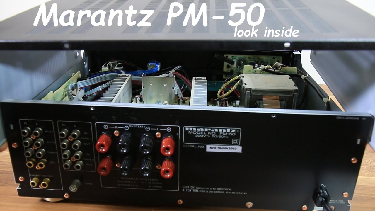 Marantz PM-50 Integrated Stereo Amplifier look inside + first look