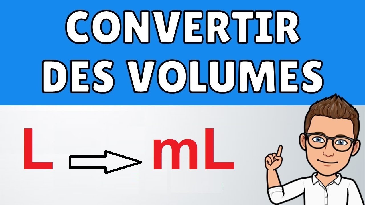 Vidéo 10 | Conversion de Volume | Convertir un nombre du Litre (L) au Millilitre (mL)