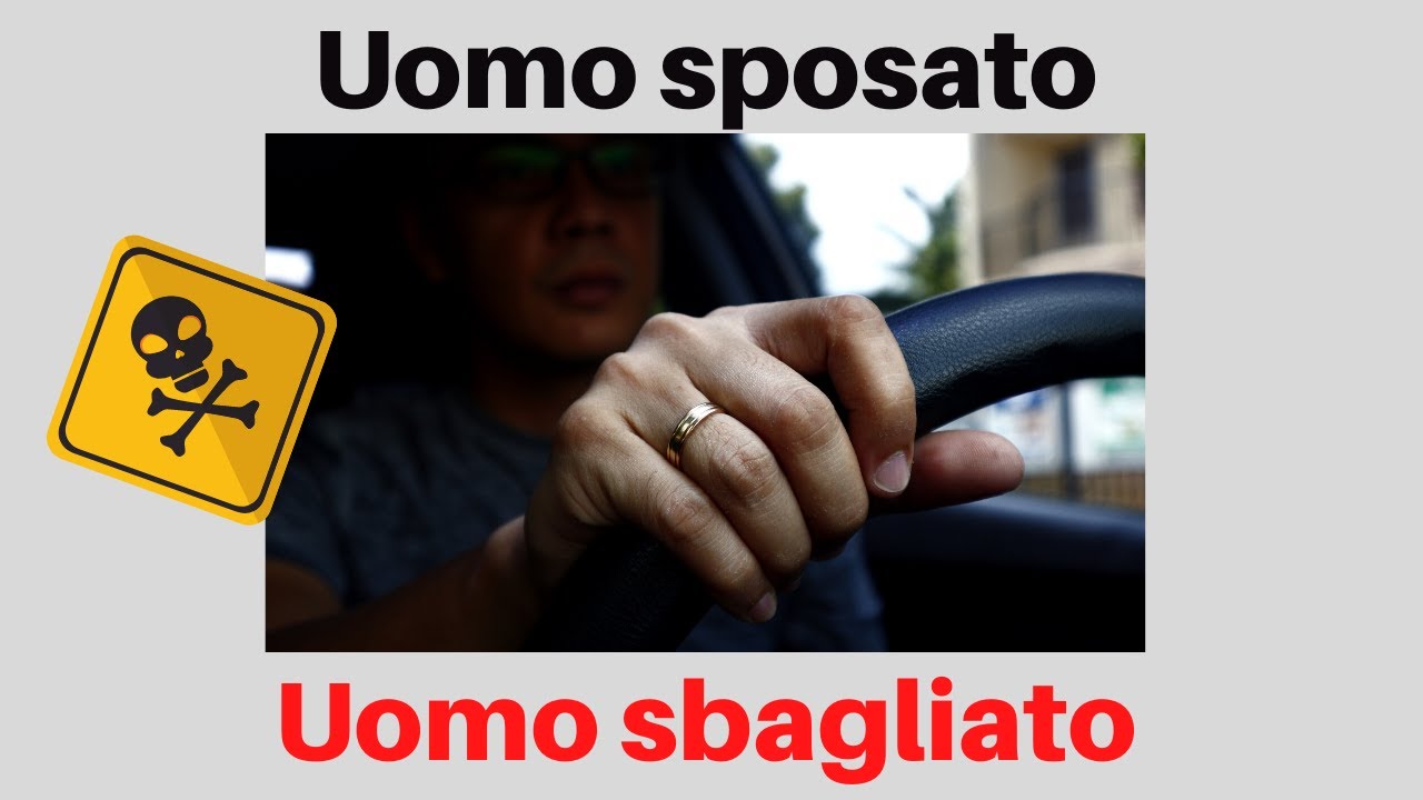 Uomo sposato…uomo sbagliato!
