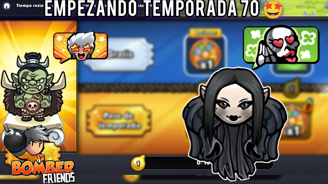 INICIO DE TEMPORADA 70 El Ataque de los Orcos |BOMBER FRIENDS 💣