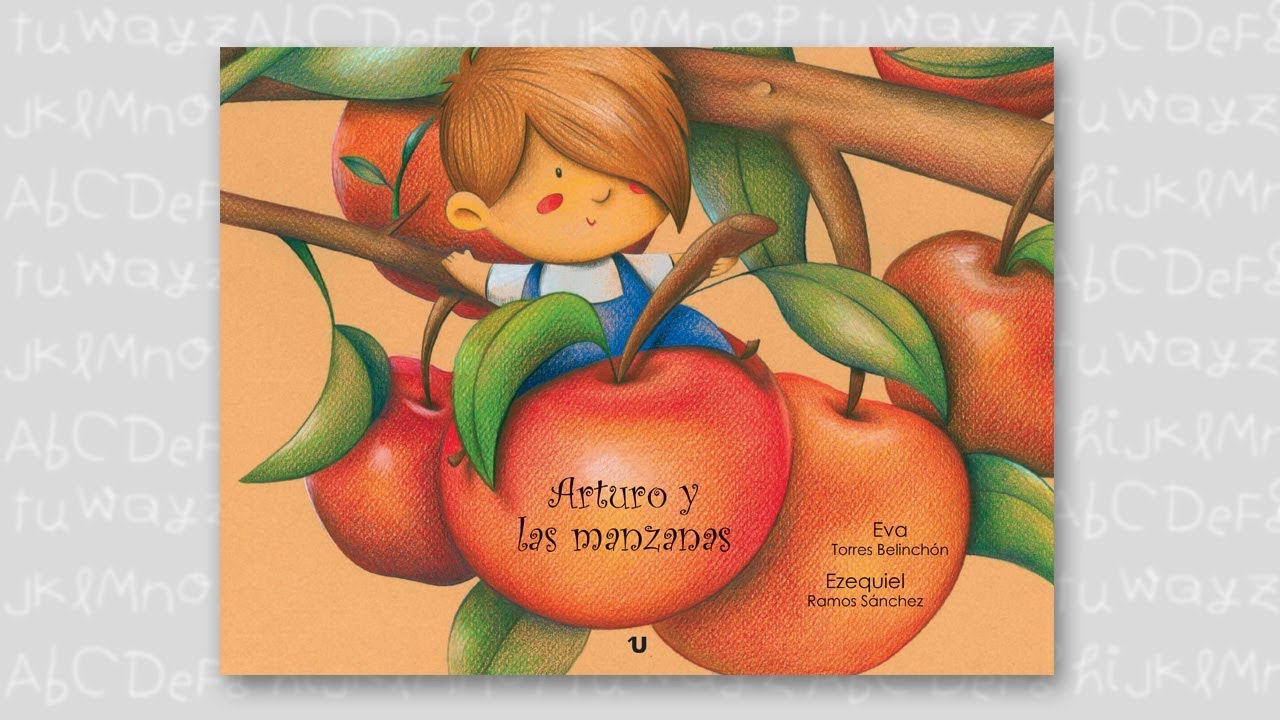 CUENTOS INFANTILES - ARTURO Y LAS MANZANAS