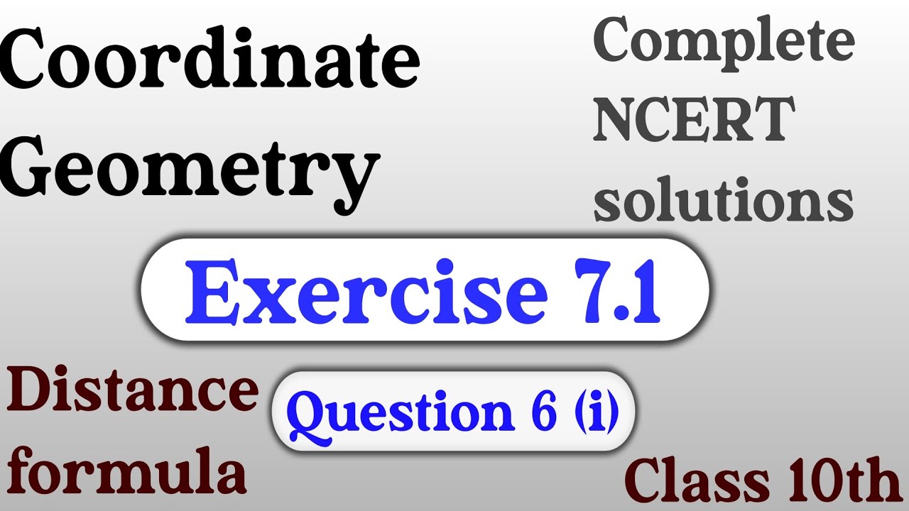 Chapter 7 || Coordinate Geometry || Exercise 7.1 (Question 6 (i)) || Class 10th