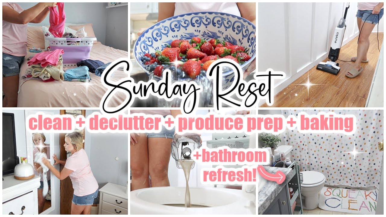 ✨🤍SUNDAY RESET \\ WHOLE HOUSE CLEAN + DECLUTTER + BATHROOM REFRESH + BAKING \\ CLEANING MOTIVATION