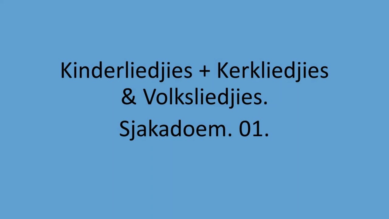 Kinder, Kerk & Volk - Sjakadoem. 01.
