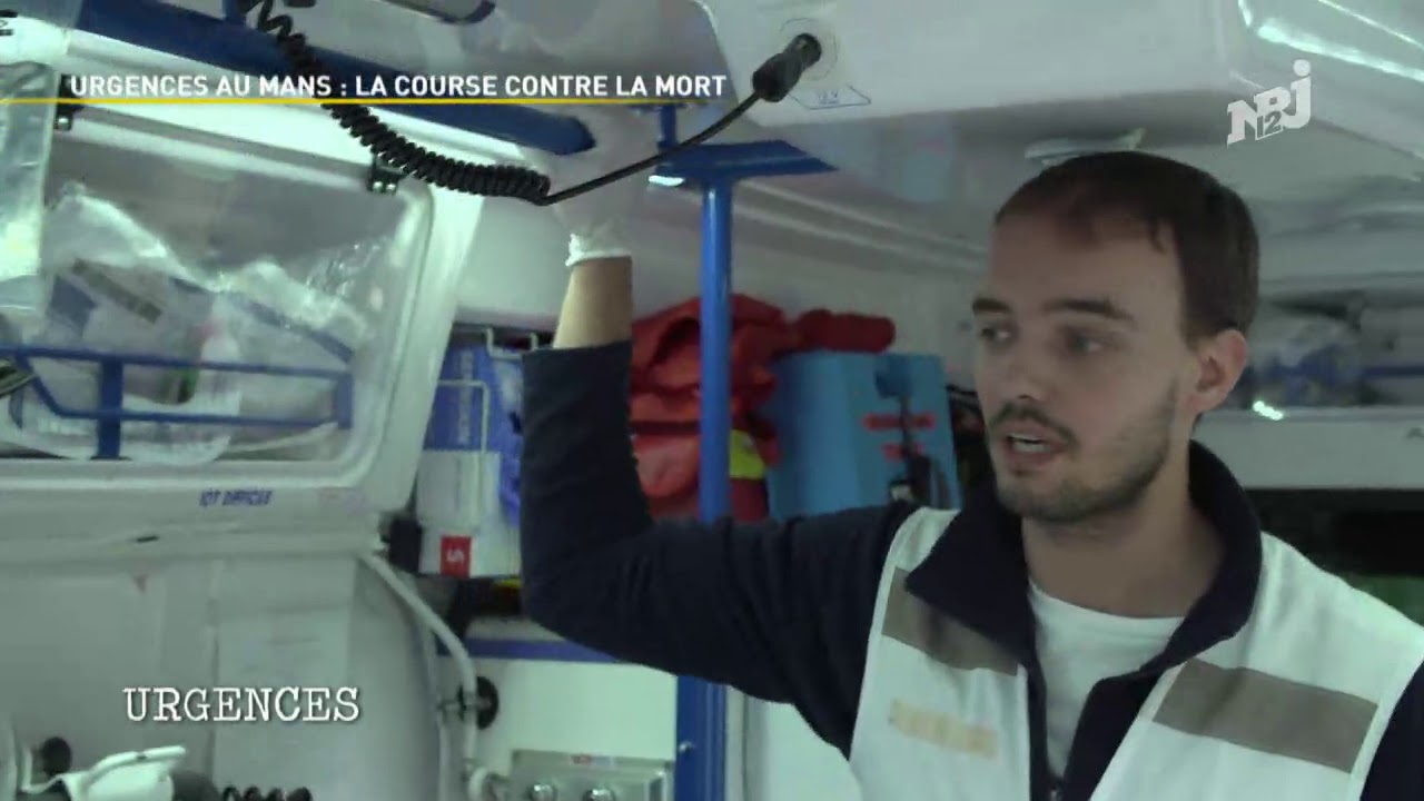 URGENCES : URGENTISTES AU MANS LA COURSE CONTRE LA MORT
