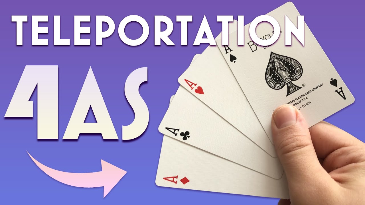 TELEPORTATION des 4 as | TUTO MAGIE