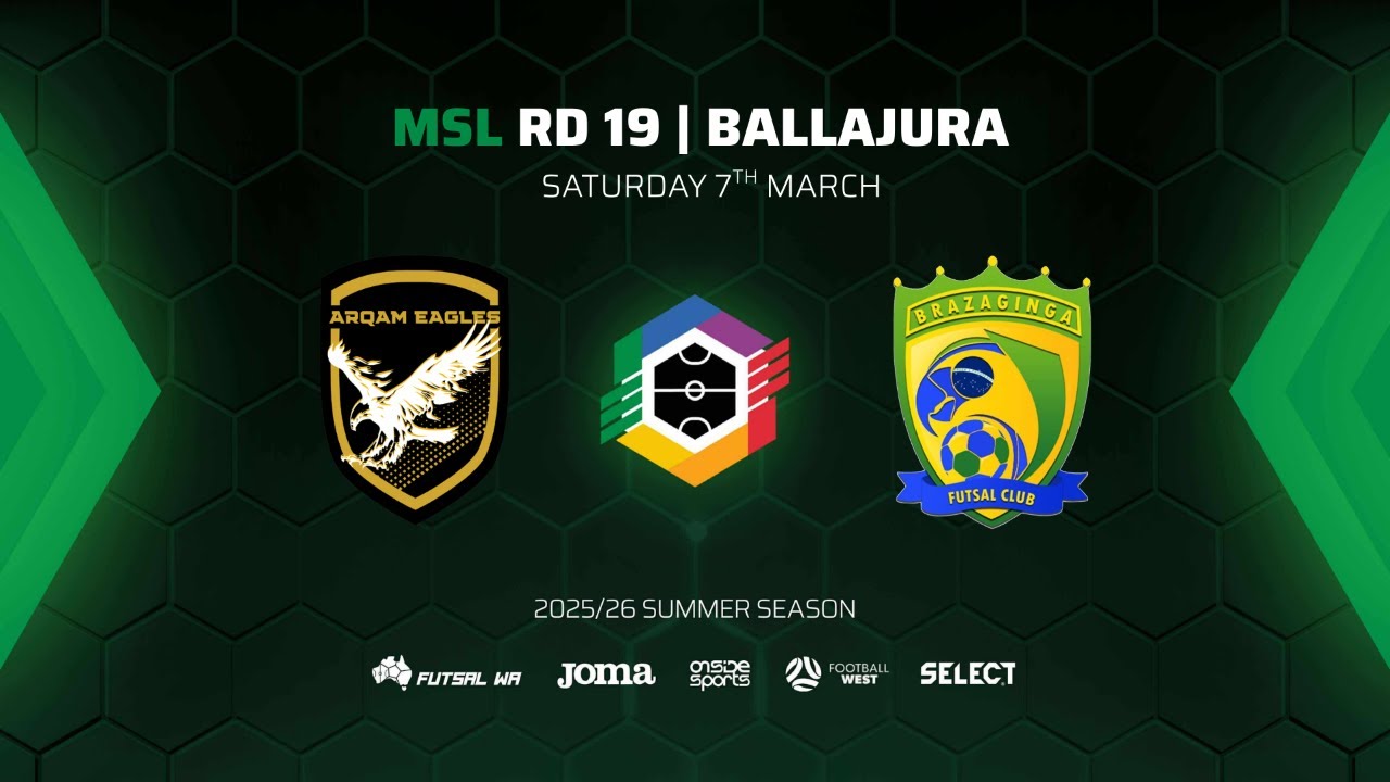 R19 | MSL: Arqam Eagles vs Stirling Braza Ginga Futsal Club