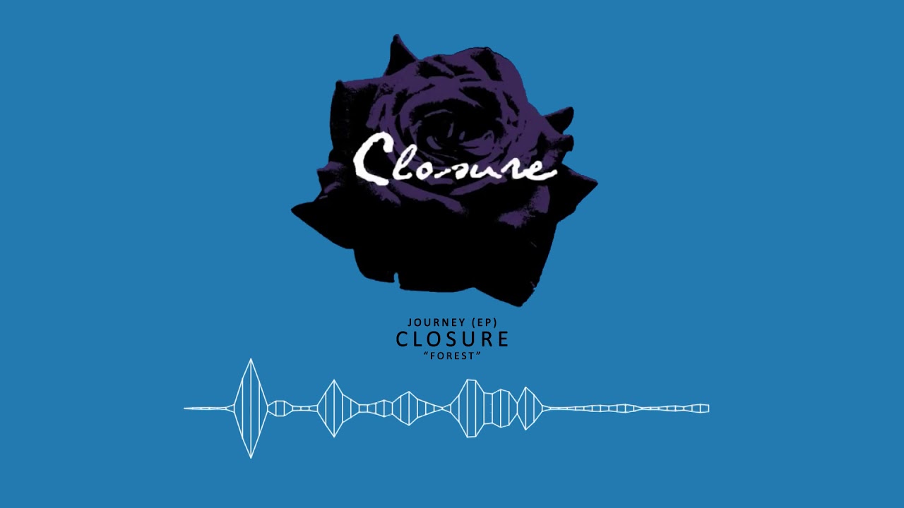 Closure - Forest (OFFICIAL AUDIO)