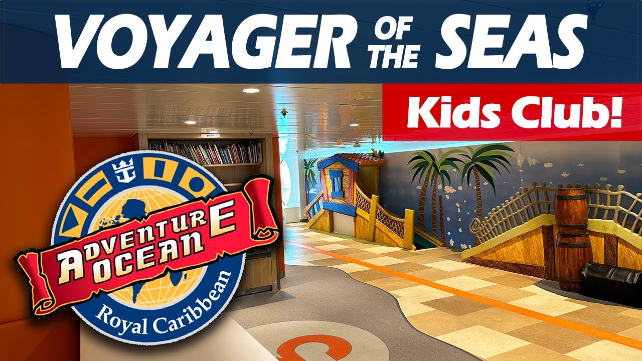 Adventure Ocean on Voyager of the Seas  |  Guide & Tips  |  Royal Caribbean Kids Club