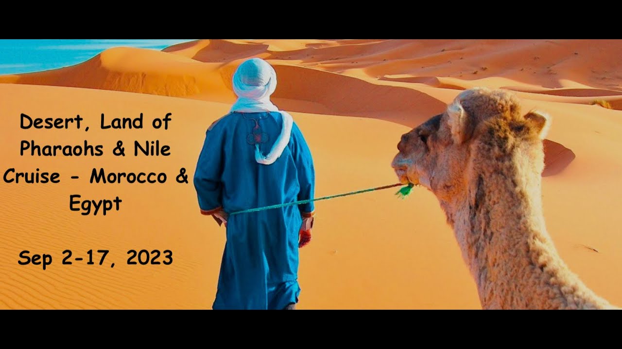 Morocco & Egypt, Sep 2023 (slides)