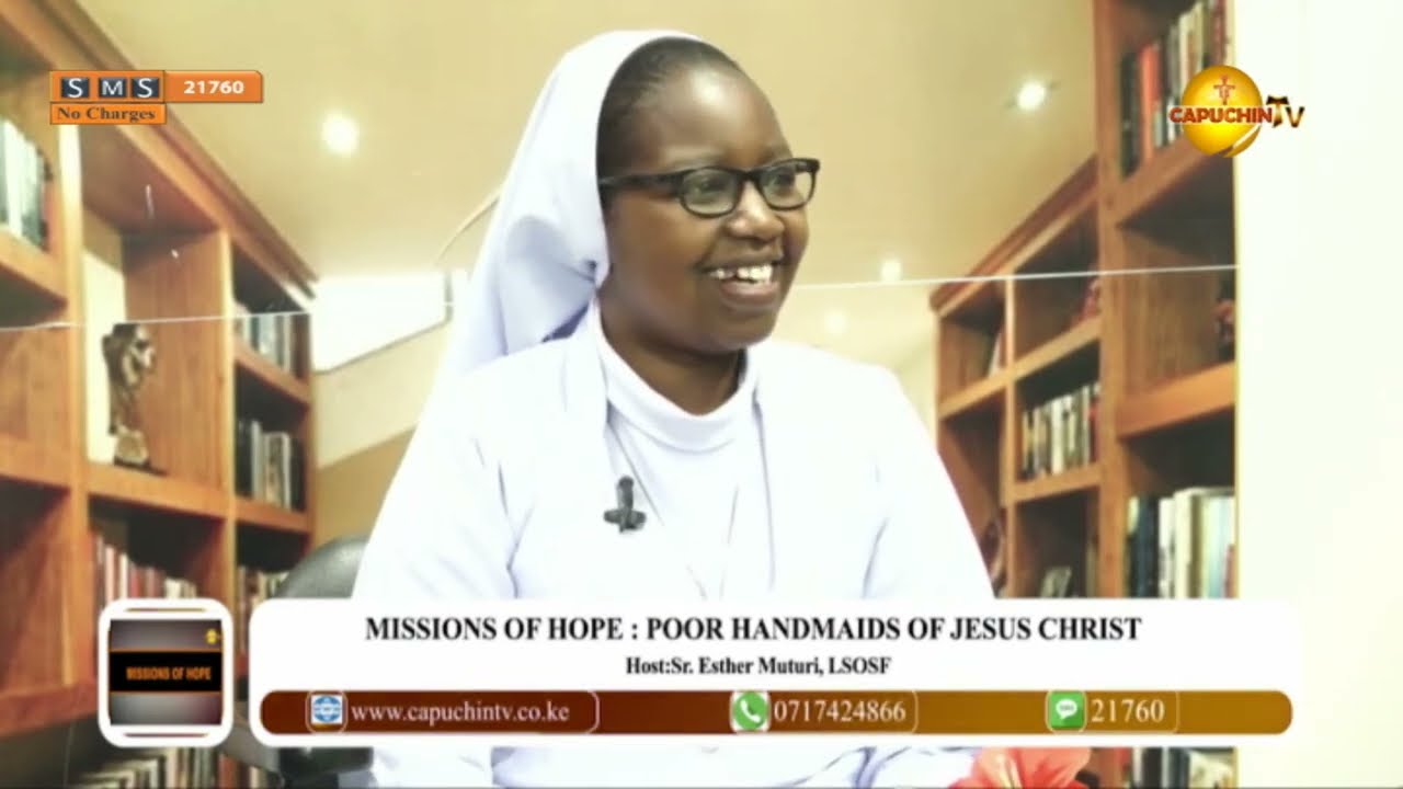 05-09-2023 | CAPUCHIN TV LIVE | MISSIONS OF HOPE | POOR HANDMAIDS OF JESUS CHRIST