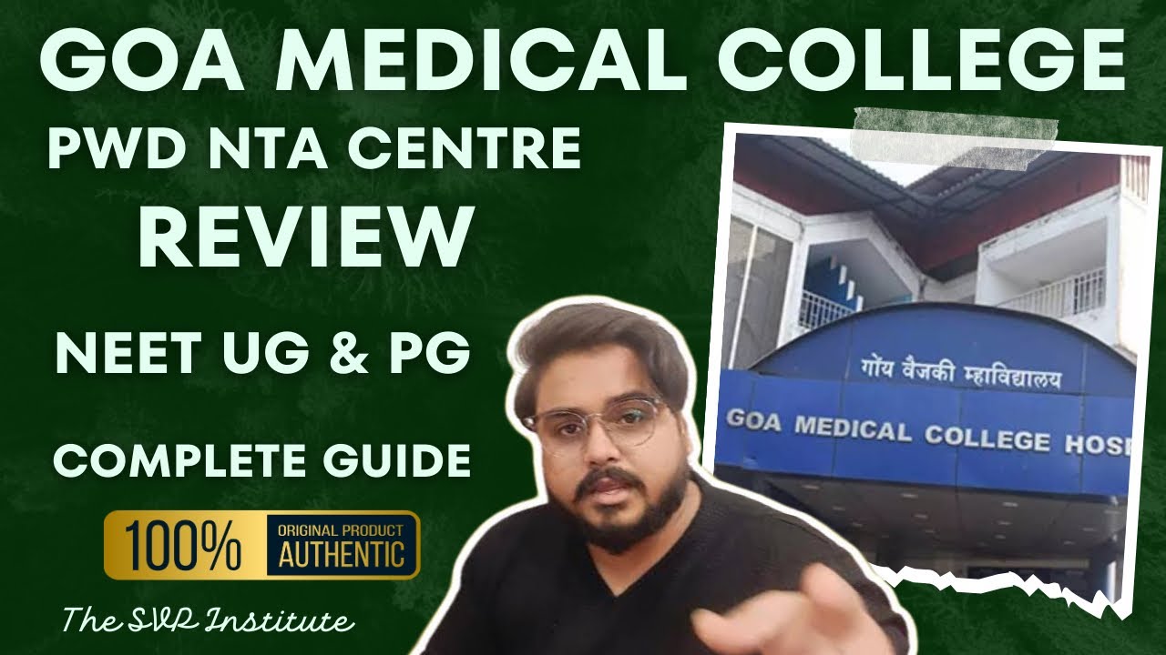 PWD Neet Goa Medical College Review Disability Certificate Making Verification process how to reach?