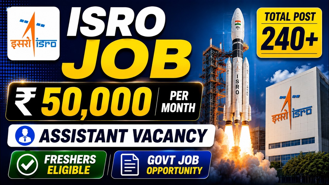 ISRO Govt Assistant Vacancy 2026 | Freshers Eligible | Eligibility | Salary | Apply Process