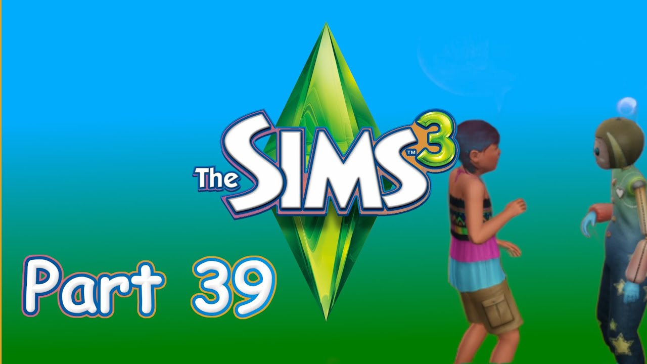 The Sims 3 Part 39