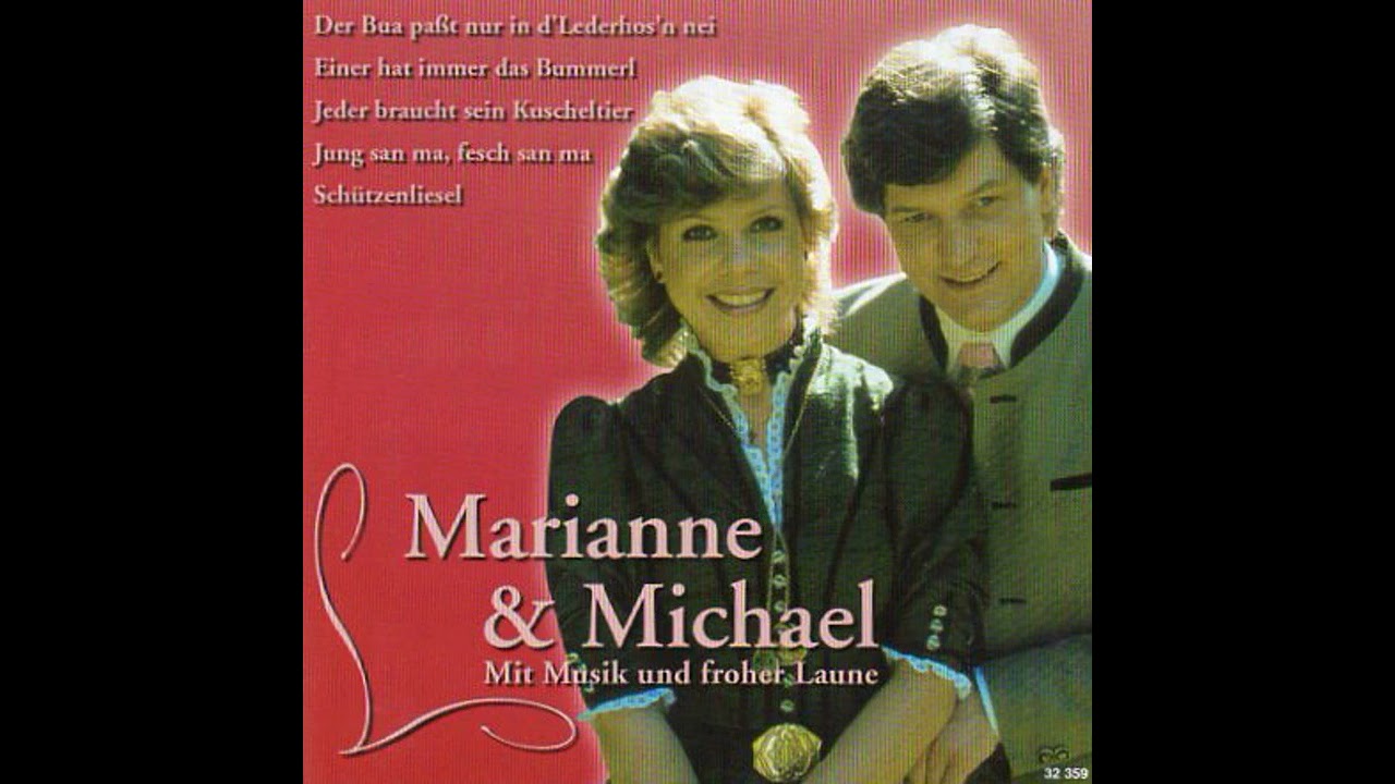 Marianne & Michael - So ewig wie die Berge