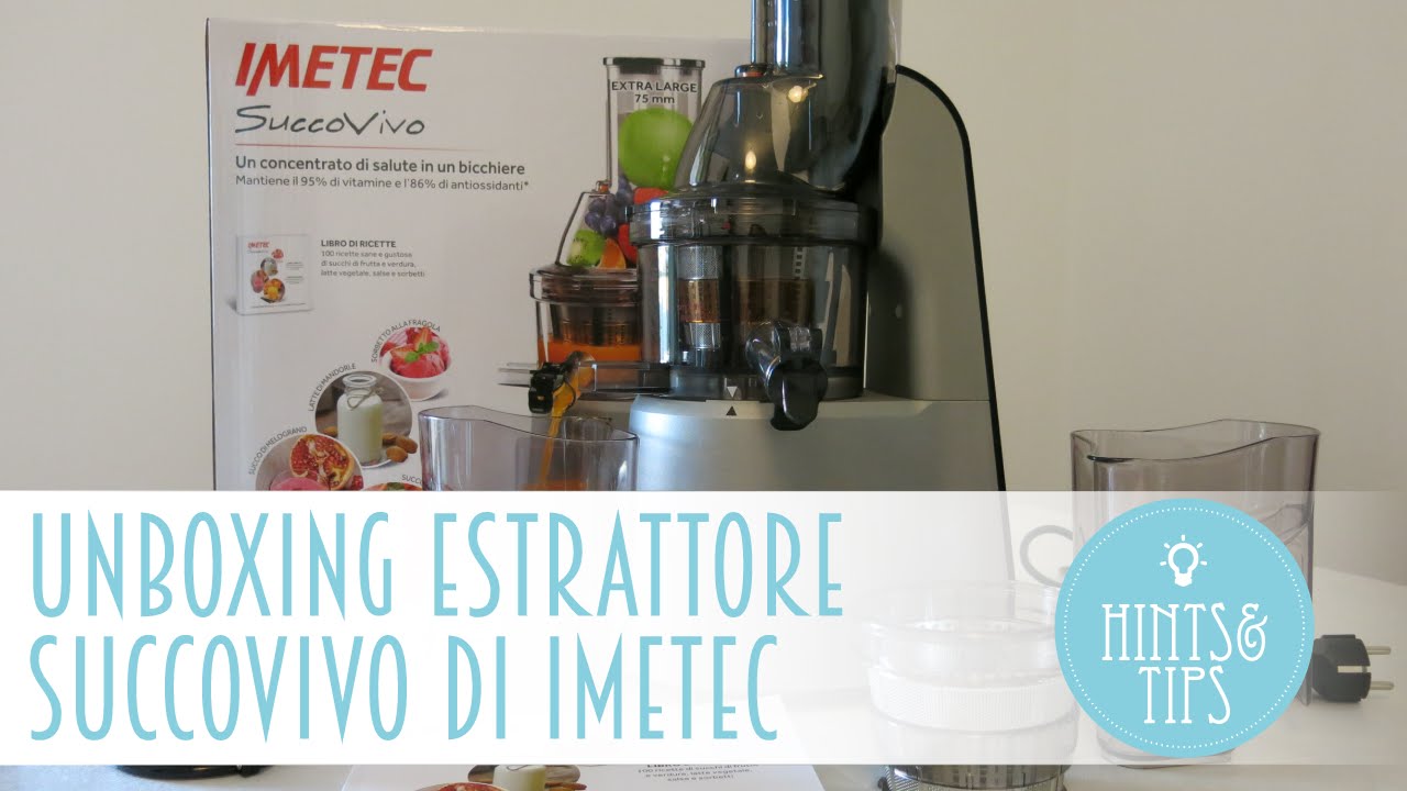Unboxing Estrattore Succo Vivo Imetec :: Quale estrattore scegliere ?